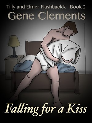 cover image of Tilly and Elmer FlashbackX (2)--Falling for a Kiss